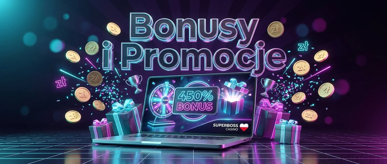 Bonusy i Promocje